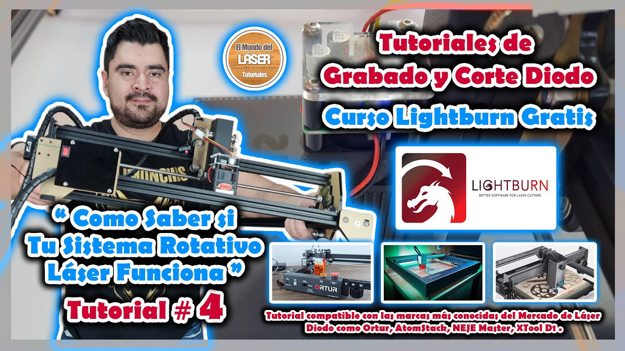 Como Saber Si Tú Sistema Rotativo Láser Funciona En Lightburn